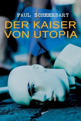 Livro Der Kaiser von Utopia Paul Scheerbart