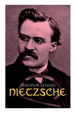 Kniha Nietzsche Theodor Lessing