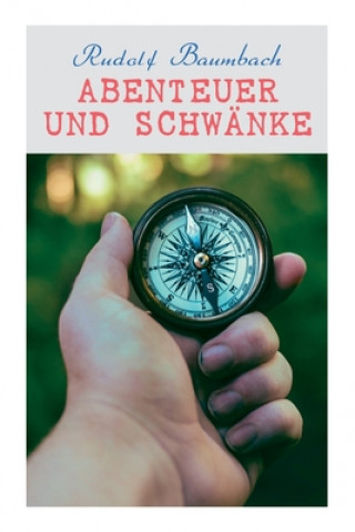 Buch Abenteuer und Schwanke Rudolf Baumbach