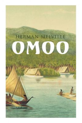 Könyv Omoo Herman Melville