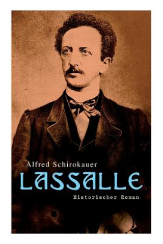 Book Lassalle Alfred Schirokauer