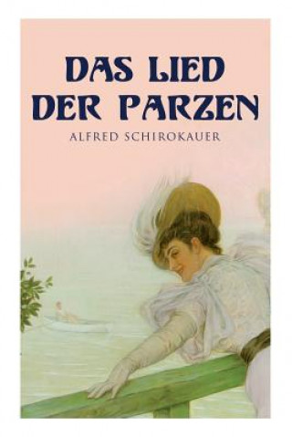 Книга Lied der Parzen Alfred Schirokauer