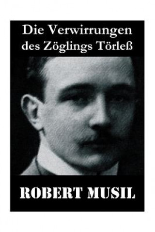 Kniha Verwirrungen des Z glings T rle Robert Musil