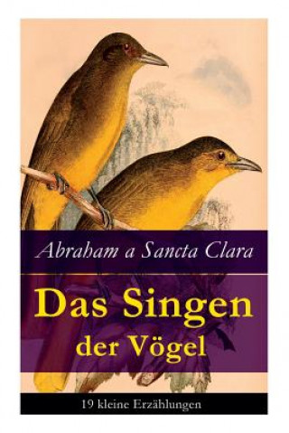 Kniha Das Singen der V gel Abraham a Sancta Clara