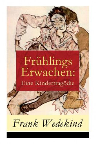 Kniha Fr hlings Erwachen Frank Wedekind