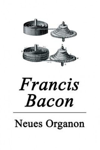 Книга Neues Organon Francis Bacon