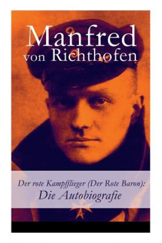 Kniha rote Kampfflieger (Der Rote Baron) Manfred von Richthofen