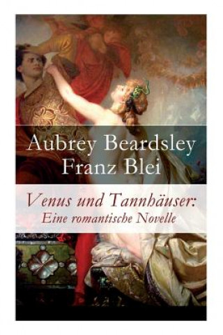 Книга Venus und Tannh user Aubrey Beardsley