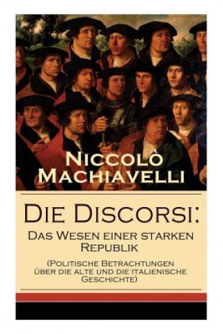 Kniha Die Discorsi Niccolo Machiavelli