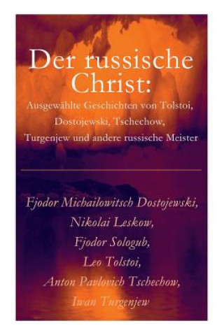 Kniha russische Christ Fjodor Michailowitsch Dostojewski