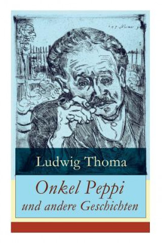 Carte Onkel Peppi und andere Geschichten Ludwig Thoma
