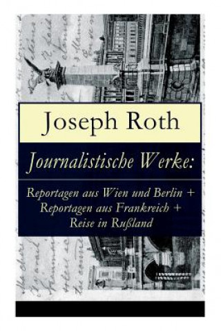 Kniha Journalistische Werke Joseph Roth