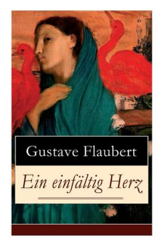 Carte einf ltig Herz Gustave Flaubert