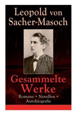 Carte Gesammelte Werke Leopold Von Sacher-Masoch
