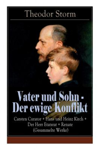 Carte Vater und Sohn - Der ewige Konflikt Theodor Storm