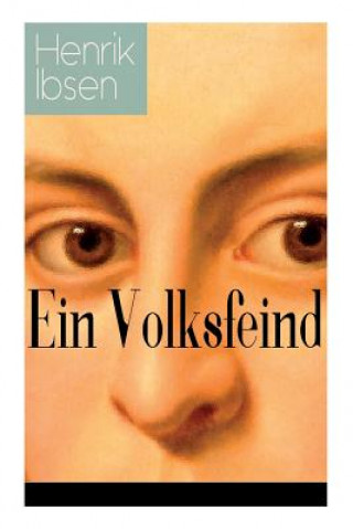 Kniha Ein Volksfeind Henrik Ibsen