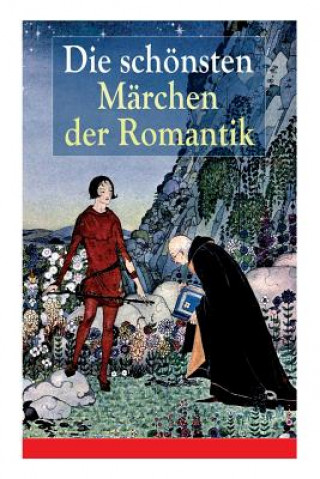 Kniha Die schoensten Marchen der Romantik Eduard Morike