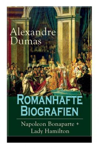 Buch Romanhafte Biografien Alexandre Dumas