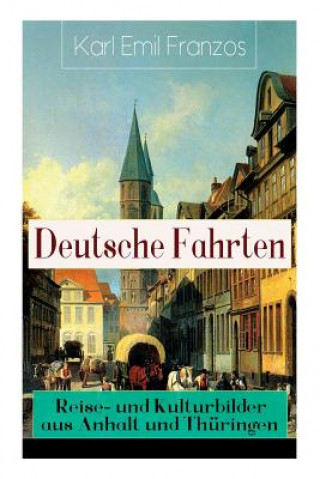 Carte Deutsche Fahrten Karl Emil Franzos