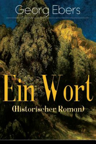 Książka Wort (Historischer Roman) Georg Ebers