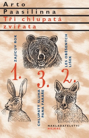 Книга Tři chlupatá zvířata Arto Paasilinna