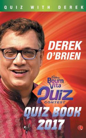 Kniha BOURNVITA QUIZ CONTEST QUIZ BOOK 2017 Derek O'Brien