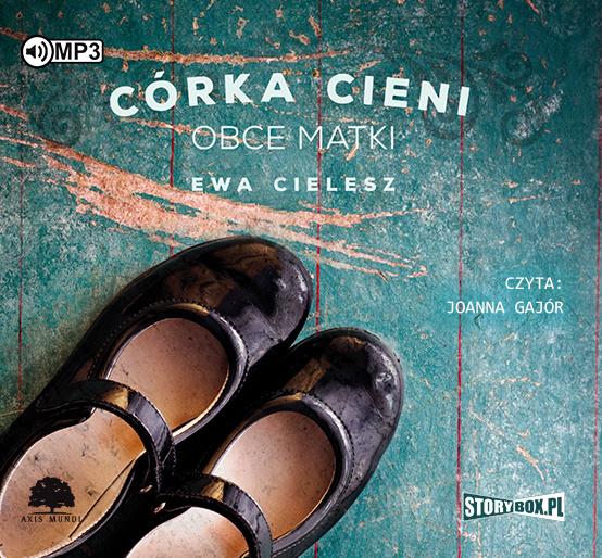 Audio Córka Cieni Tom 2 Obce matki Cielesz Ewa