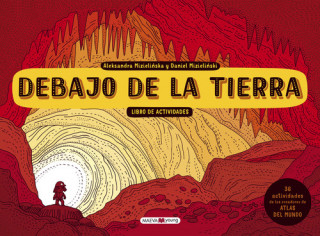 Kniha DEBAJO DE LA TIERRA, LIB. ACT. ALEKSANDRA MIZIELINSKI