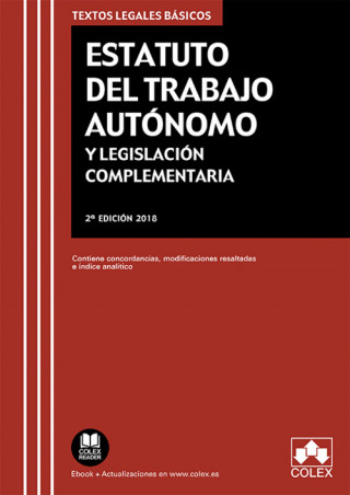 Kniha ESTATUTO DEL TRABAJO AUTÓNOMO Y LEGISLACIÓN COMPLEMENTARIA 
