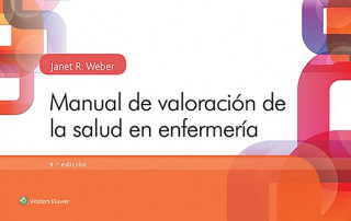 Kniha Manual de valoracion de la salud en enfermeria Weber