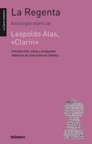 Книга La Regenta: antología esencial LEOPOLDO ALAS CLARIN