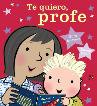 Knjiga TE QUIERO, PROFE GILES ANDREAE