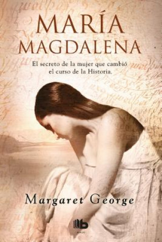Könyv MARIA MAGDALENA MARGARET GEORGE
