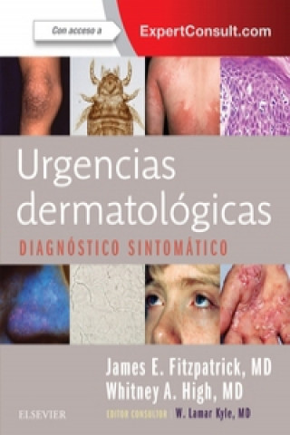 Kniha URGENCIAS DERMATOLÓGICAS +EXPERTCONSULT JAMES E. FITZPATRICK