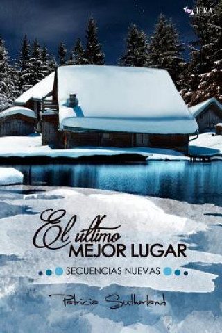 Knjiga ultimo mejor lugar Patricia Sutherland