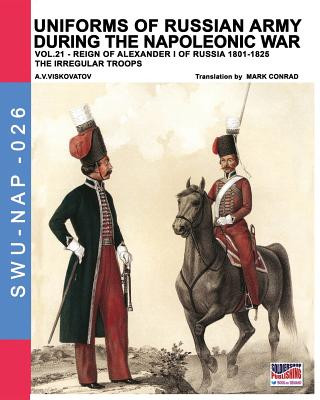 Carte Uniforms of Russian army during the Napoleonic war vol.21 Vasilevich Viskovatov Viskovatov