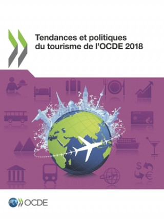 Kniha Tendances Et Politiques Du Tourisme de l'Ocde 2018 Oecd