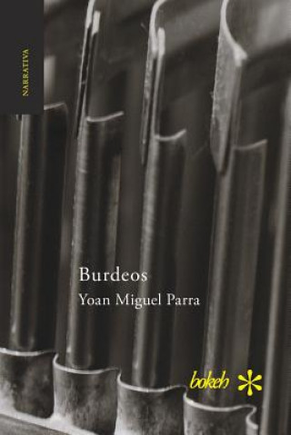 Knjiga Burdeos Yoan Miguel Parra