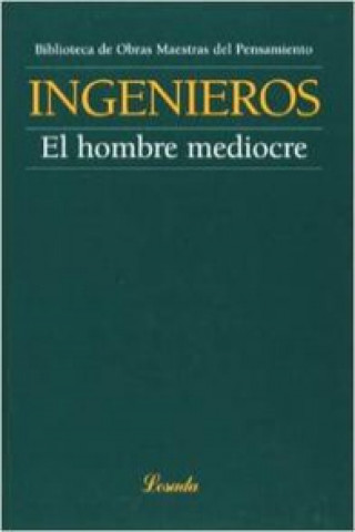 Buch HOMBRE MEDIOCRE, EL JOSE INGENIEROS