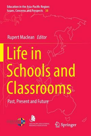 Kniha Life in Schools and Classrooms Rupert Maclean