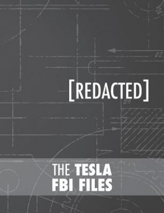 Kniha Tesla FBI Files Nikola Tesla