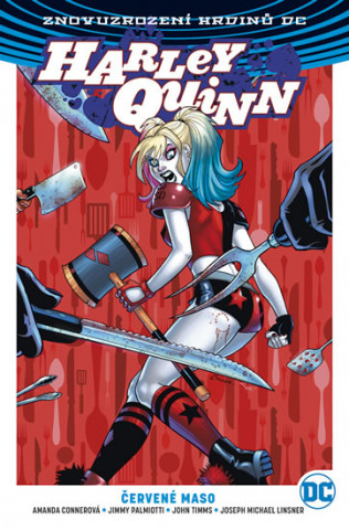 Книга Harley Quinn Červené maso Amanda Conner