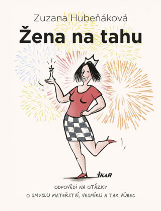Book Žena na tahu Zuzana Hubeňáková