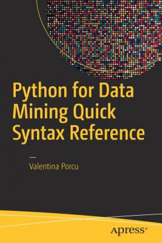 Buch Python for Data Mining Quick Syntax Reference Valentina Porcu