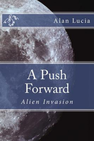 Knjiga A Push Forward Alan Lucia