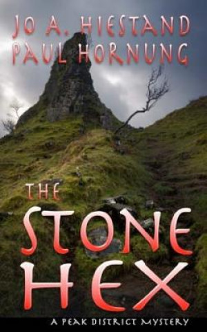 Knjiga The Stone Hex Jo A Hiestand