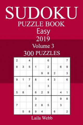 Kniha 300 Easy Sudoku Puzzle Book 2019 Laila Webb