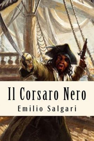 Buch Il Corsaro Nero Emilio Salgari