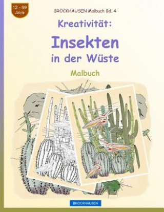 Książka BROCKHAUSEN Malbuch Bd. 4 - Kreativität: Insekten in der Wüste Dortje Golldack