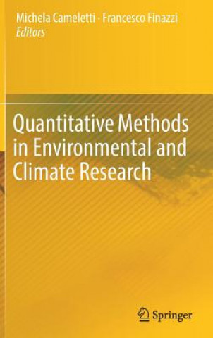 Książka Quantitative Methods in Environmental and Climate Research Michela Cameletti